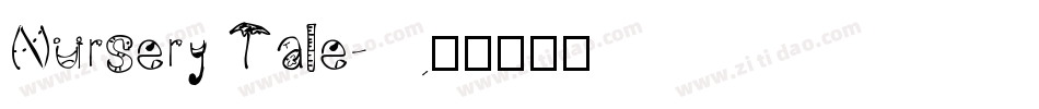 Nursery Tale字体转换